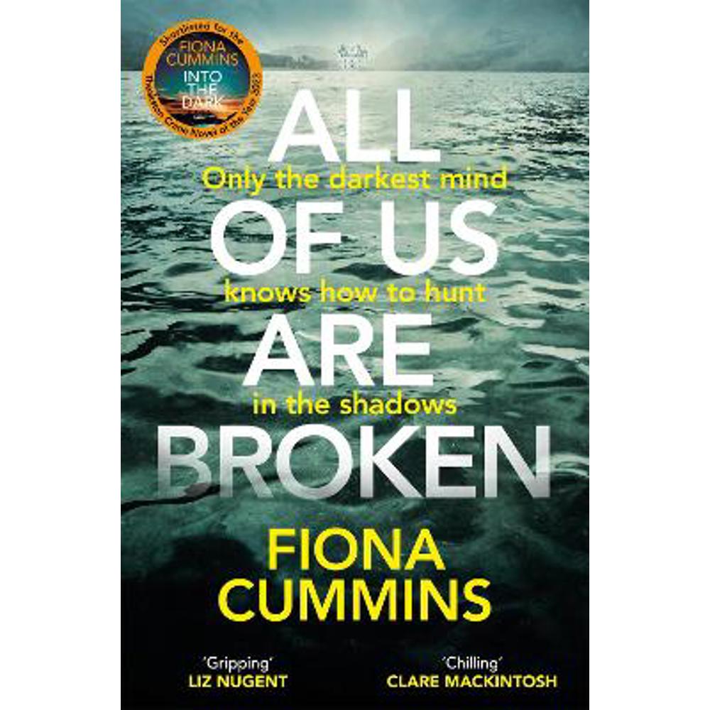 All Of Us Are Broken: The heartstopping thriller with an unforgettable twist (Paperback) - Fiona Cummins